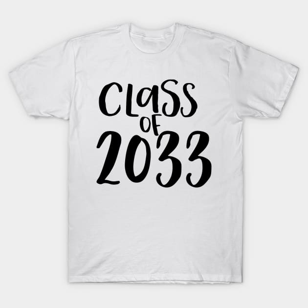 Class of 2033 T-Shirt by randomolive